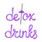 Colorful detox drinks lettering with metal drinking straw and umbrella