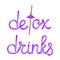 Colorful detox drinks lettering with plastic drinking straw and umbrella