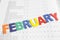 Colorful February month on calendar paper