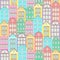 Colorful houses seamless pattern, city background, urban landscape. Multicolored bright European brick house, flat drawing, archit