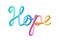 Colorful inscription 'Hope'