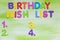 Colorful letters, birthday wish list