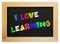 Colorful letters with i love learning