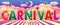 Colorful letters made carnival word flat poster