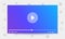 Colorful Mockup Template on Gray Background with Light Blue Gradient. Life stream video player concept. Streaming