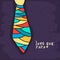 Colorful necktie for Happy Fathers Day celebration.