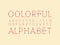 Colorful regular font. Vector alphabet