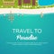 Colorful Travel to Paradise. Tropical beach. Best cruise. Vector flat banner for your business.