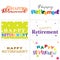 Colorful typography designs of Happy Retirement text