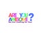 Colorful typography of Are You Awesome? We`re looking for you.