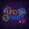 Colorful UFO party signboard with space neon lamp symbols. Glowing alien, spaceship, comets and stars on brick wall background