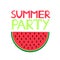 Colorful watermelon and text Summer party.