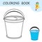 Coloring book with cartoon bucket of water with a handle raised up. Template of colorless and color samples water pail on coloring