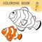 Coloring book with character tropical clown fish. Colorless and color samples fish on coloring page for kids. Coloring design