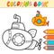 Coloring book or page for kids. Submarine black and white vector