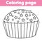 Coloring page with cupcake. Drawing kids game. Printable activity