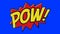 Comic Book POW Speech Bubble on a Blue Screen