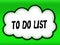 Comic style cloud with TO DO LIST writing on bright green background.