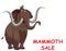 Comical Mammoth sale