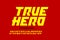 Comics style font design, superhero inspired alphabet, true hero