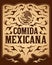 Comida Mexicana - Mexican Food Spanish text