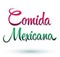 Comida Mexicana - Mexican Food Spanish text