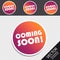 Coming Soon Retro Button - Colorful Vector Illustration - Isolated On Transparent Background