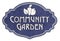 Community Garden Sign Vintage English