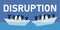 company facing disruption in business. Disruptive force corporate team businessmen to change