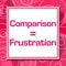 Comparison Equals Frustration Pink Rings Square