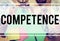 Competence Skill Ability Proficiency Accomplishment Concept