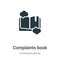 Complaints book vector icon on white background. Flat vector complaints book icon symbol sign from modern communications