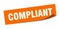 compliant sticker. square isolated label sign. peeler