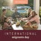 Composite of 18th of december, international migrants day text and caucasian family having lunch