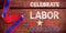 Composite image of celebrate labor day text and stars