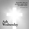 Composition of ash wednesday text over black and white glowing cross
