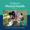 Composition of children\\\'s mental health week text and children playing in park