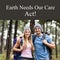 Composition of earth needs our care act text over caucasian woman and man in forest