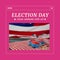 Composition of election day and come celebrate with us texts over cupcakes on pink background