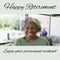 Composition of happy retirement text over senior biracial woman smiling