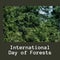 Composition of international day of forest text and trees