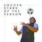 Composition of soccer stars of the season text over caucasian male soccer player