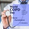 Composition of world copd day raise awareness text with caucasian male doctor