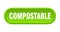 compostable button. rounded sign on white background