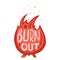 The concept of burnout. vector illustration on a white background. a fire with an inscription in the center. drawn by