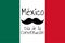 Concept of Constitution Day in Mexico with national flag, mustache and inscription Mexico, Constitution Day in Spanish