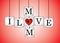 Concept Illustration of I Love Mother (Mom) on han