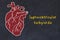Concept of learning cardiovascular system. Chalk drawing of human heart and inscription Supraventricular tachycardia