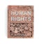 The concept rusty metal books on human rights.