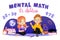 Concept Of Studying And Back To School. Mental Math For Children. Happy Children Learning To Count In Mind Sitting On